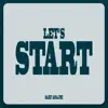 Saef Anajmi - Let's Start